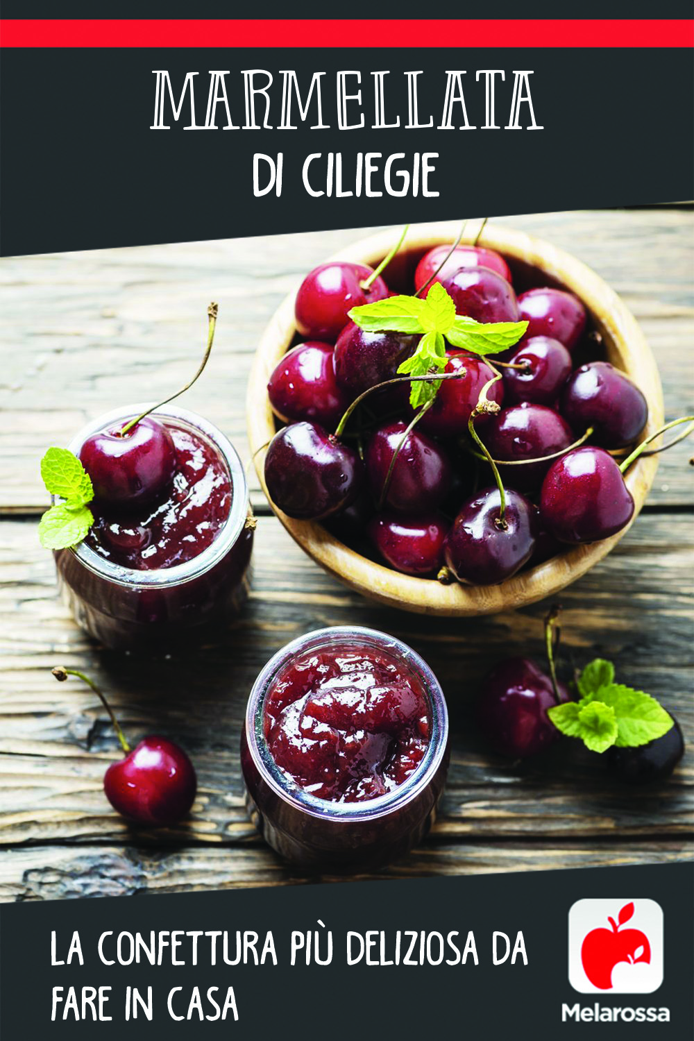 Marmellata di ciliegie, la confettura più deliziosa da fare in casa 7 Marmellata di ciliegie: la confettura più deliziosa da fare a casa