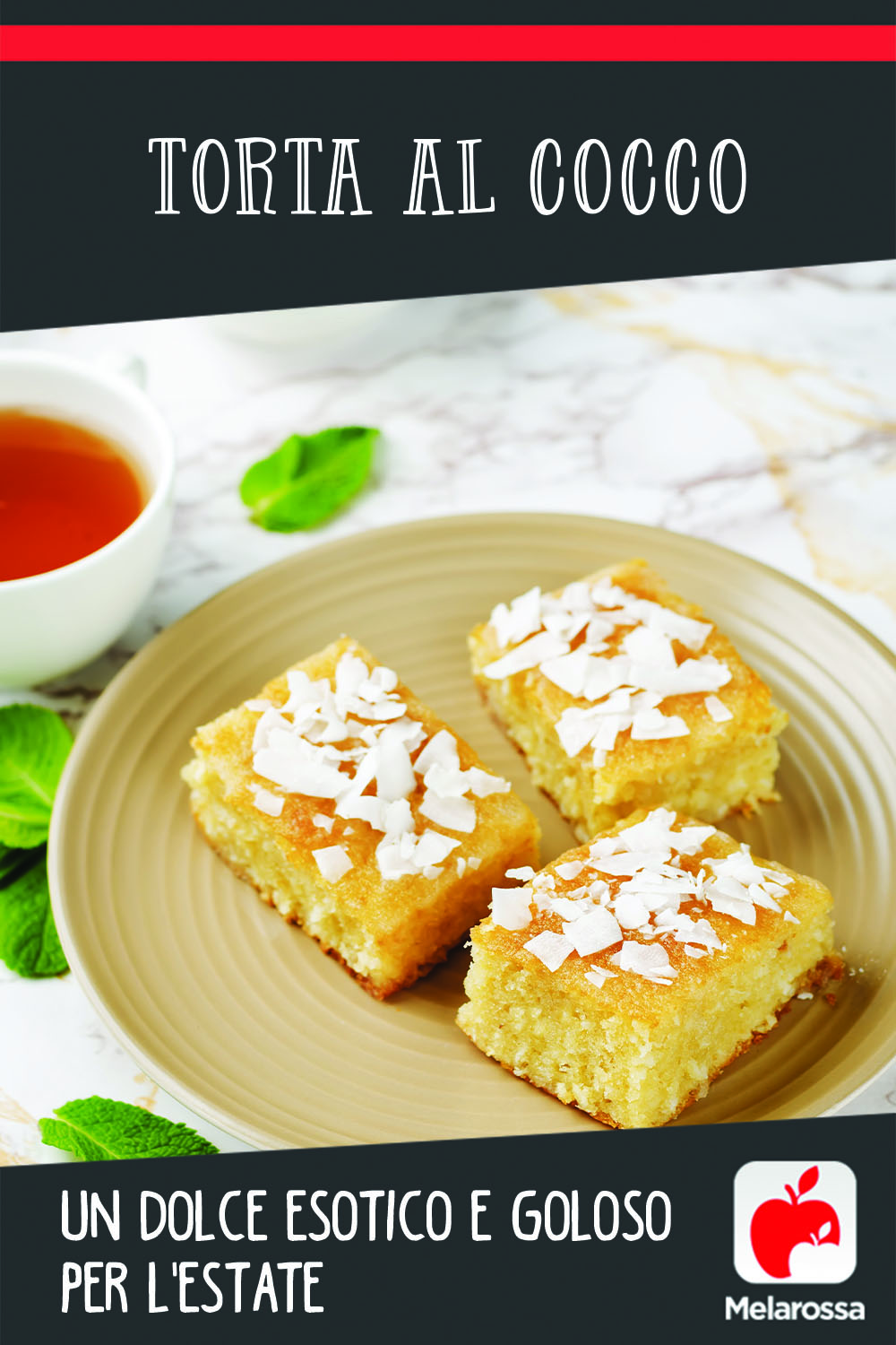 Torta al cocco, un dolce esotico e goloso per l'estate 7 Torta al cocco: un dolce esotico e goloso per l'estate