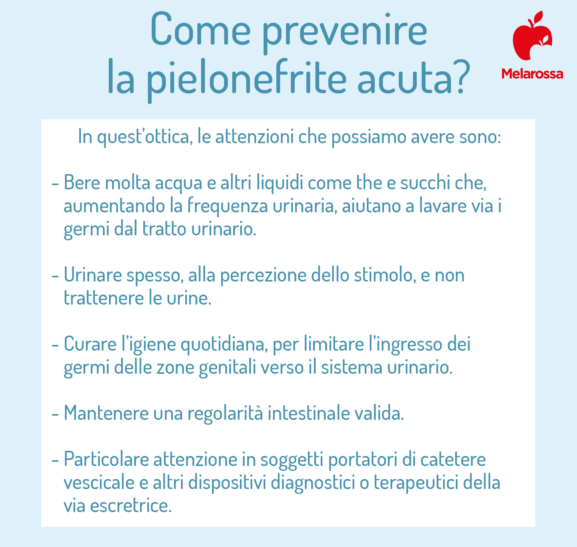 Pielonefrite: cos’è, sintomi, cause, diagnosi, cura e prevenzione 9 pielonefrite acuta: prevenzione