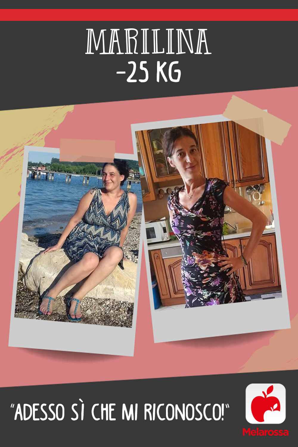 Marilina -25 kg con Melarossa: “Adesso sì che mi riconosco!” 3 Testimonial Melarossa Marilina 25 kg