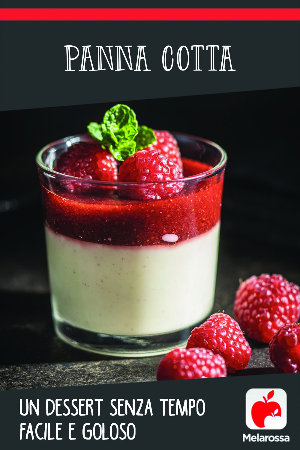 Panna cotta, un dessert senza tempo facile e goloso 6 Panna cotta, un dessert senza tempo, facile e goloso