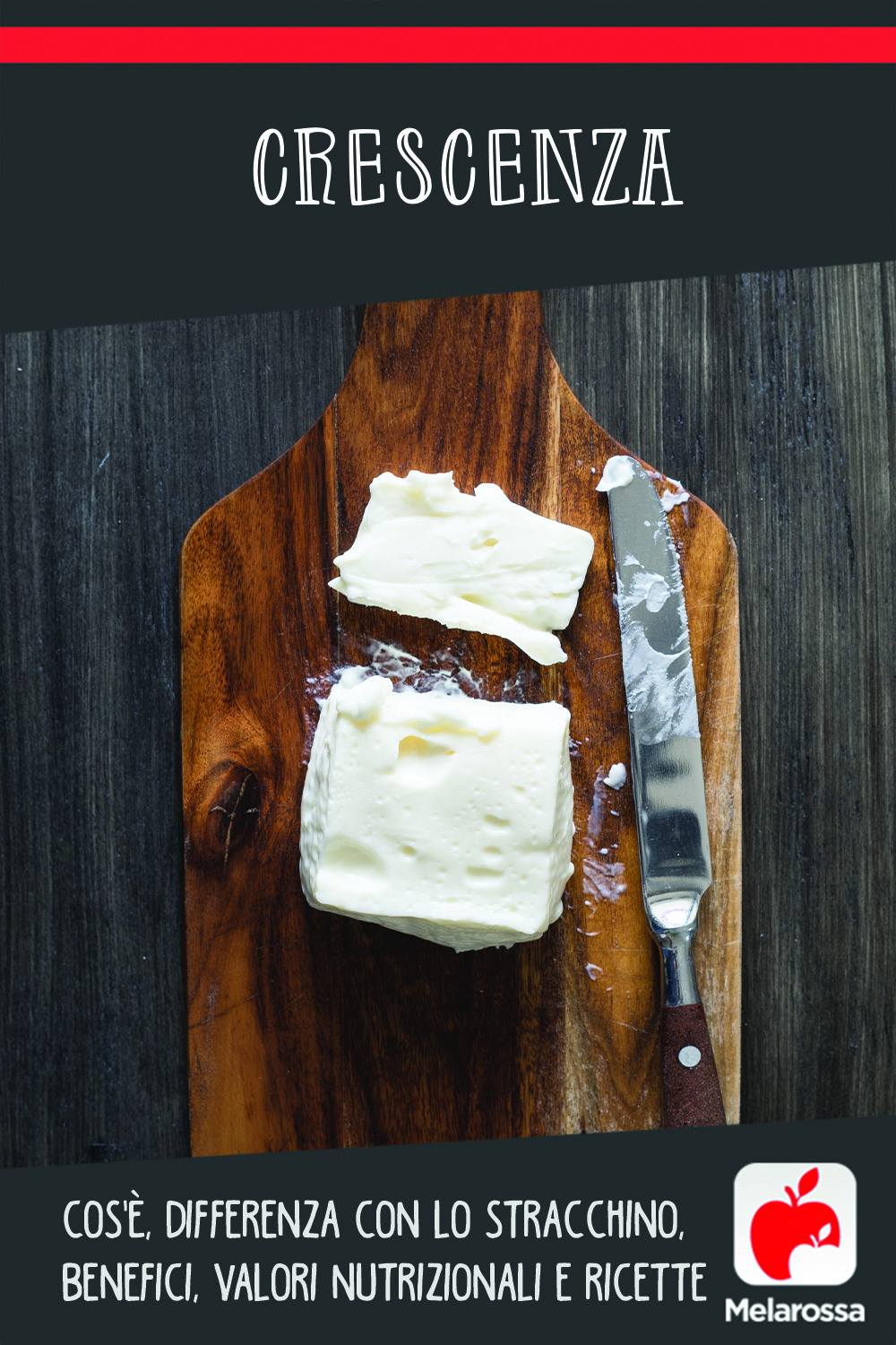 Crescenza: cos'è, differenza con lo stracchino, benefici, valori nutrizionali e ricette 5 crescenza