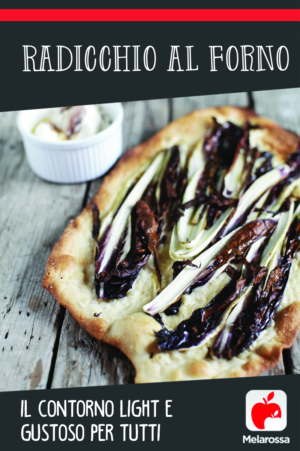 Radicchio al forno, il contorno light e gustoso per tutti 7 Radicchio al forno, il contorno light e gustoso che piace a tutti