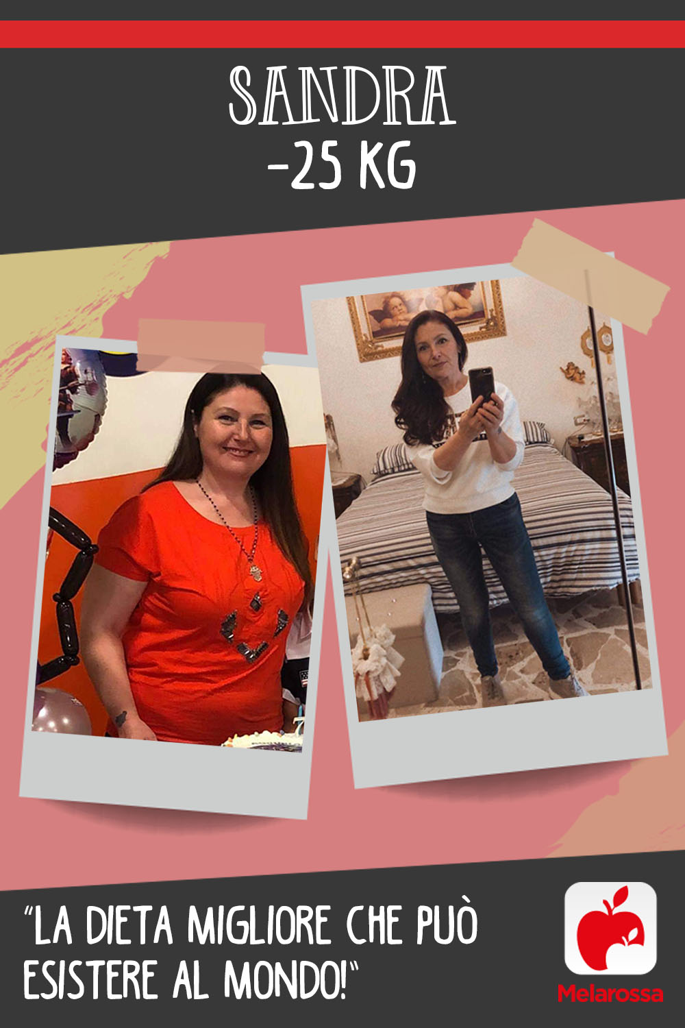 Sandra -25kg con Melarossa: “La dieta migliore che può esistere al mondo!” 1 sandra parachi pin