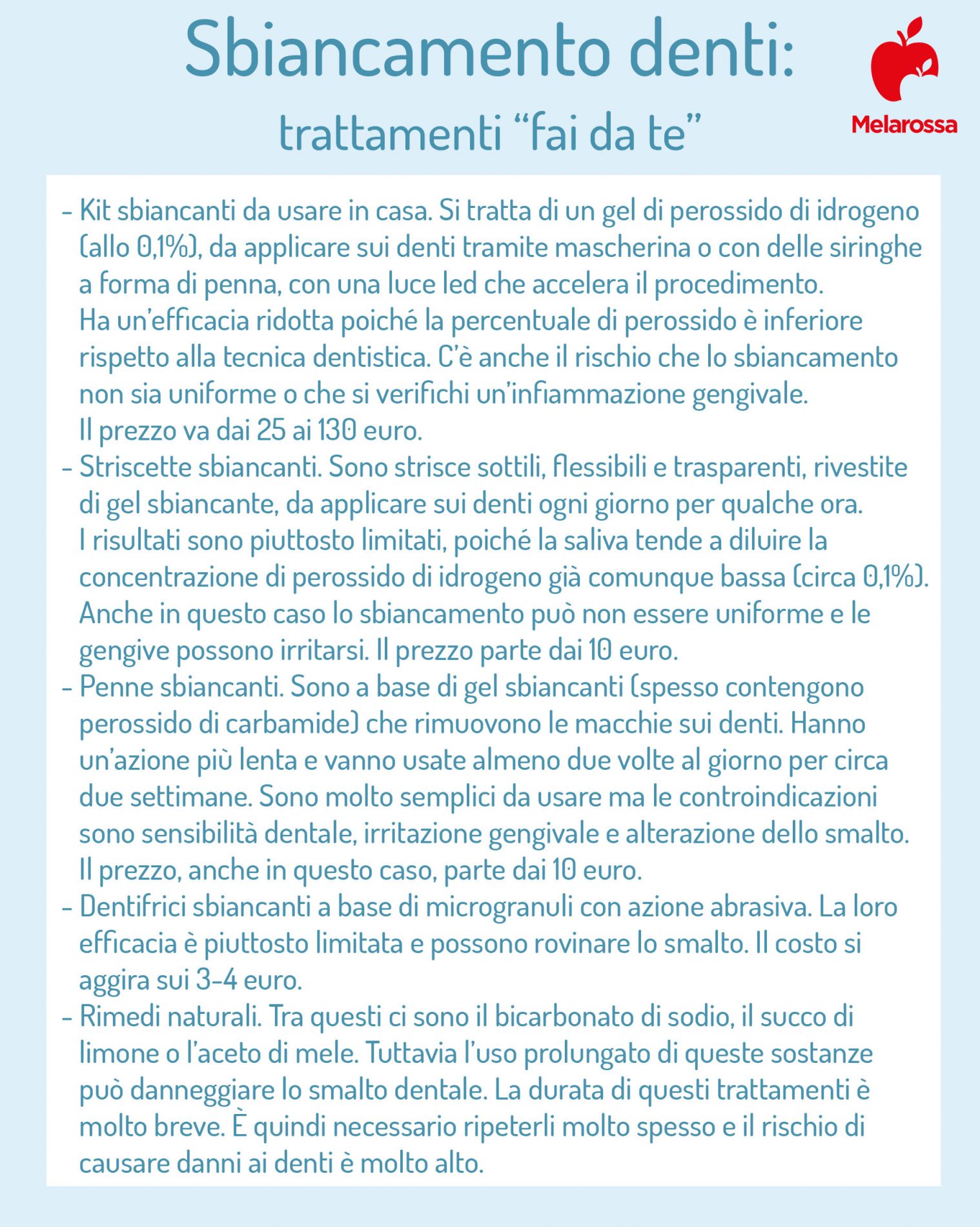 Sbiancamento denti: cos’è, come funziona, trattamenti, costo, risultati ed effetti collaterali 3 sbiancamento denti fai da te
