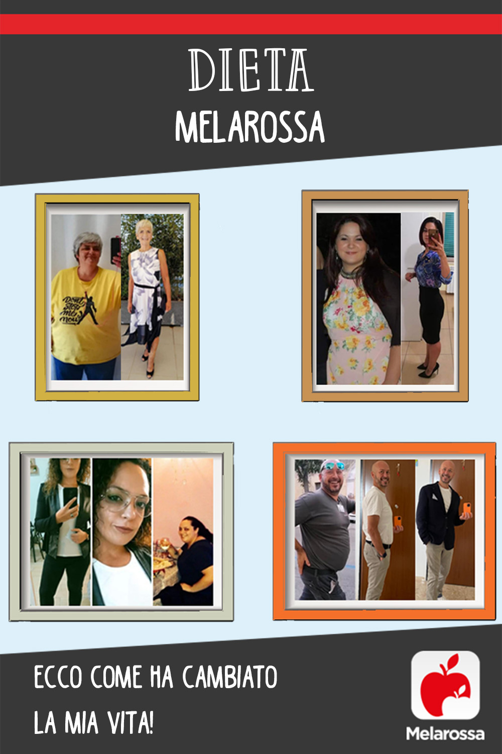 Melarossa: ecco come ha cambiato la mia vita! 9 testimonianze Melarossa: storie di successo