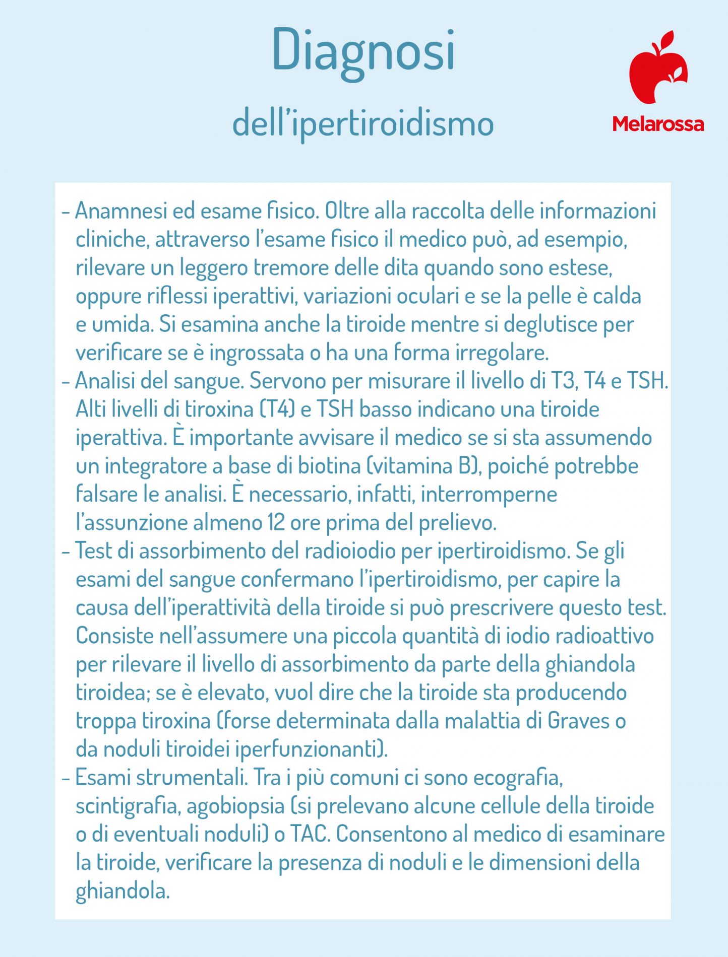 Ipertiroidismo: cos'è, cause, sintomi, diagnosi, cure e dieta 5 ipertiroidismo: diagnosi