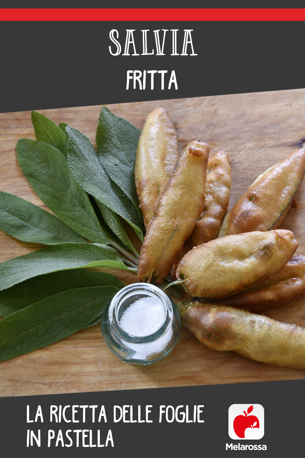 Salvia fritta: la ricetta delle foglie in pastella 4 salvia fritta pastellata
