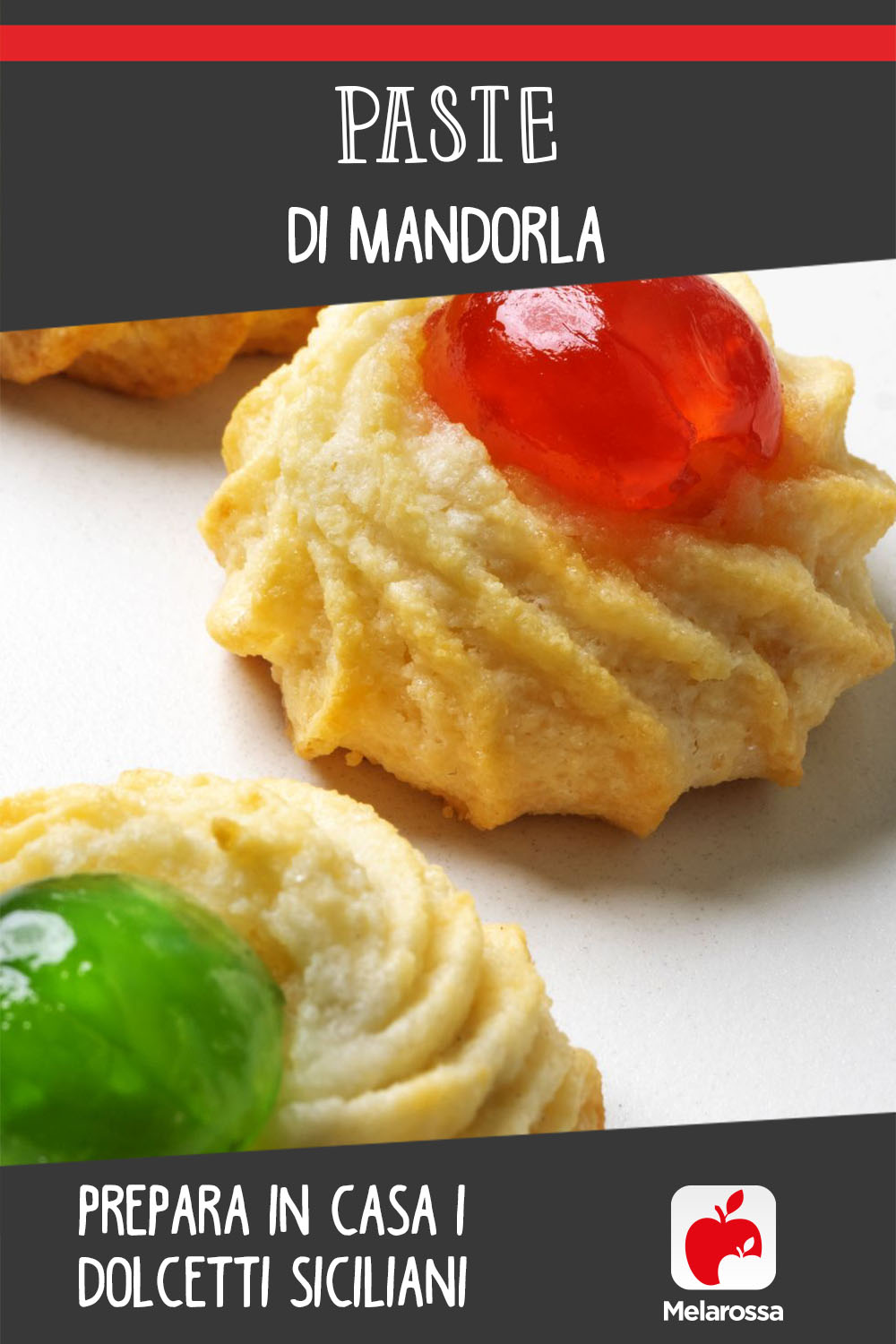 Paste di mandorla, prepara in casa i dolcetti siciliani 6 ricetta paste di mandorla