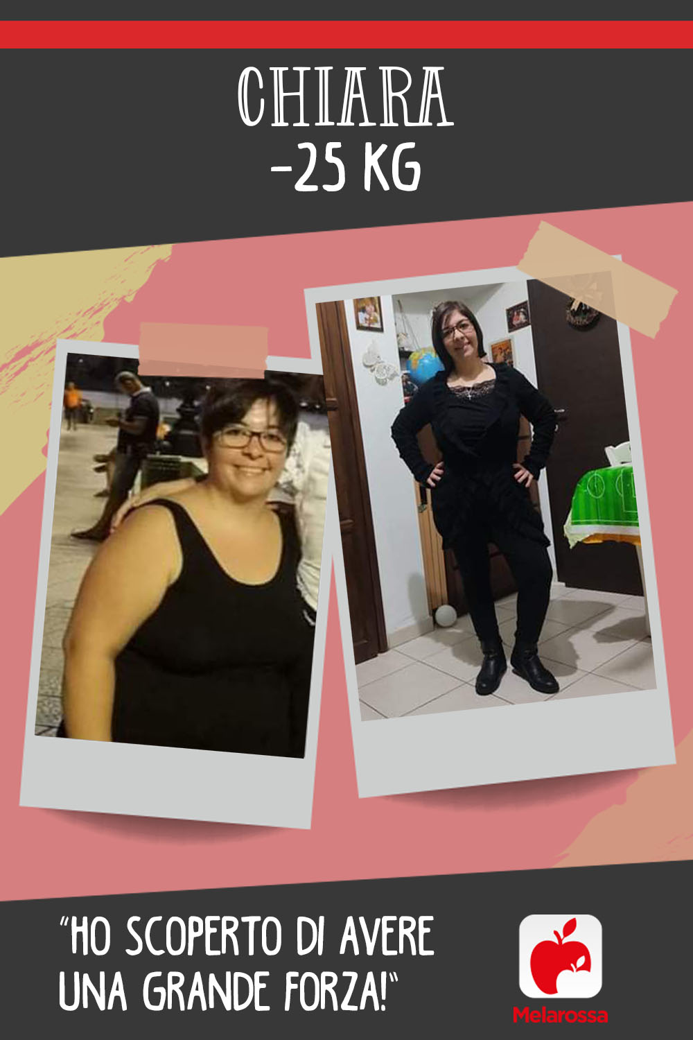 Chiara -25 kg con Melarossa: “Ho scoperto di avere una grande forza!” 1 Testimonial Melarossa Chiara -25kg