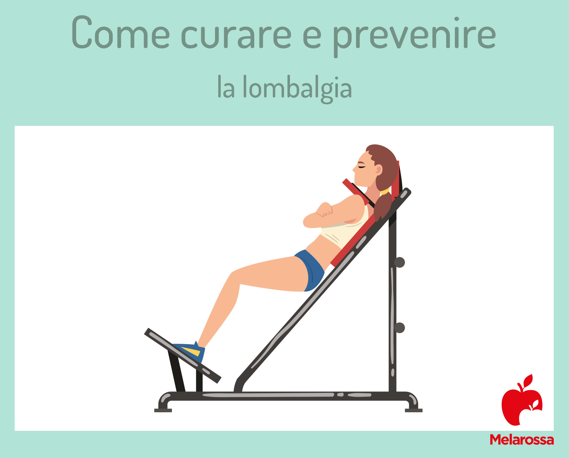 Lombalgia: che cos'è, cause, sintomi, possibili terapie e esercizi per prevenire 8 come curare e prevenire la lombalgia