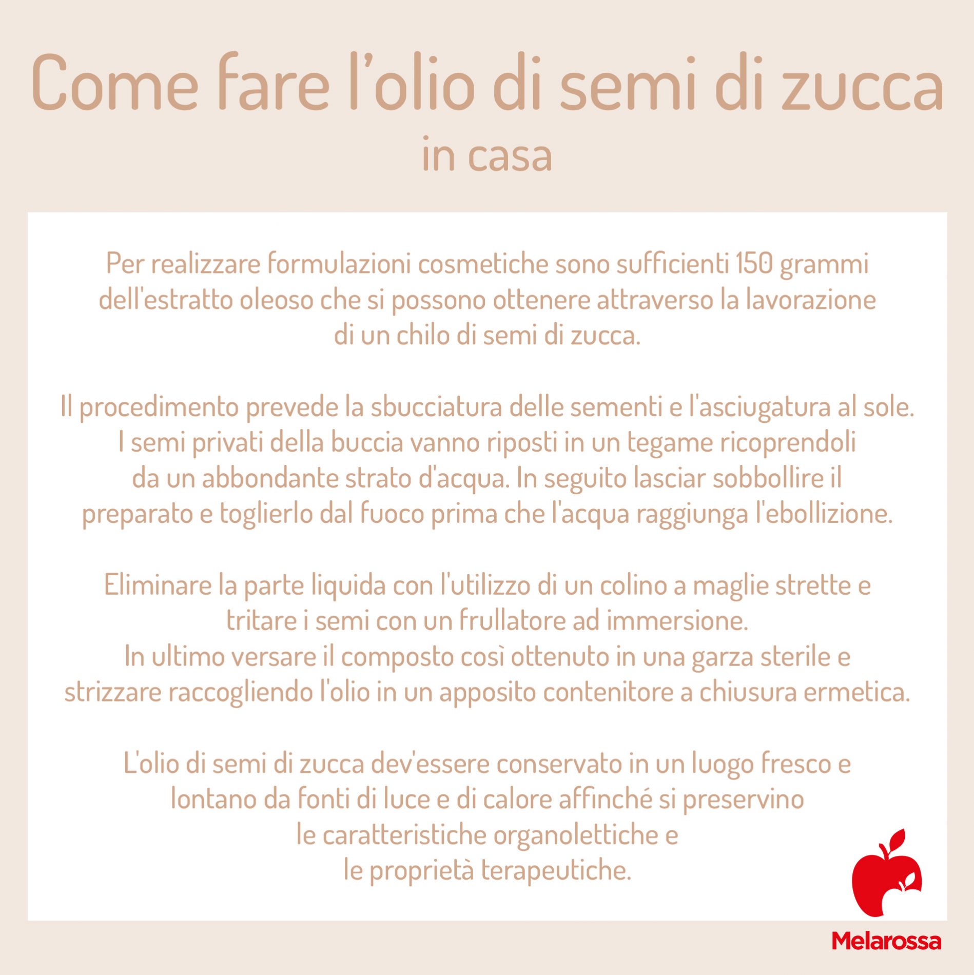 Olio di semi di zucca: che cos'è, proprietà, benefici, usi cosmetici e alimentari 5 come fare l'olio di semi di zucca in casa