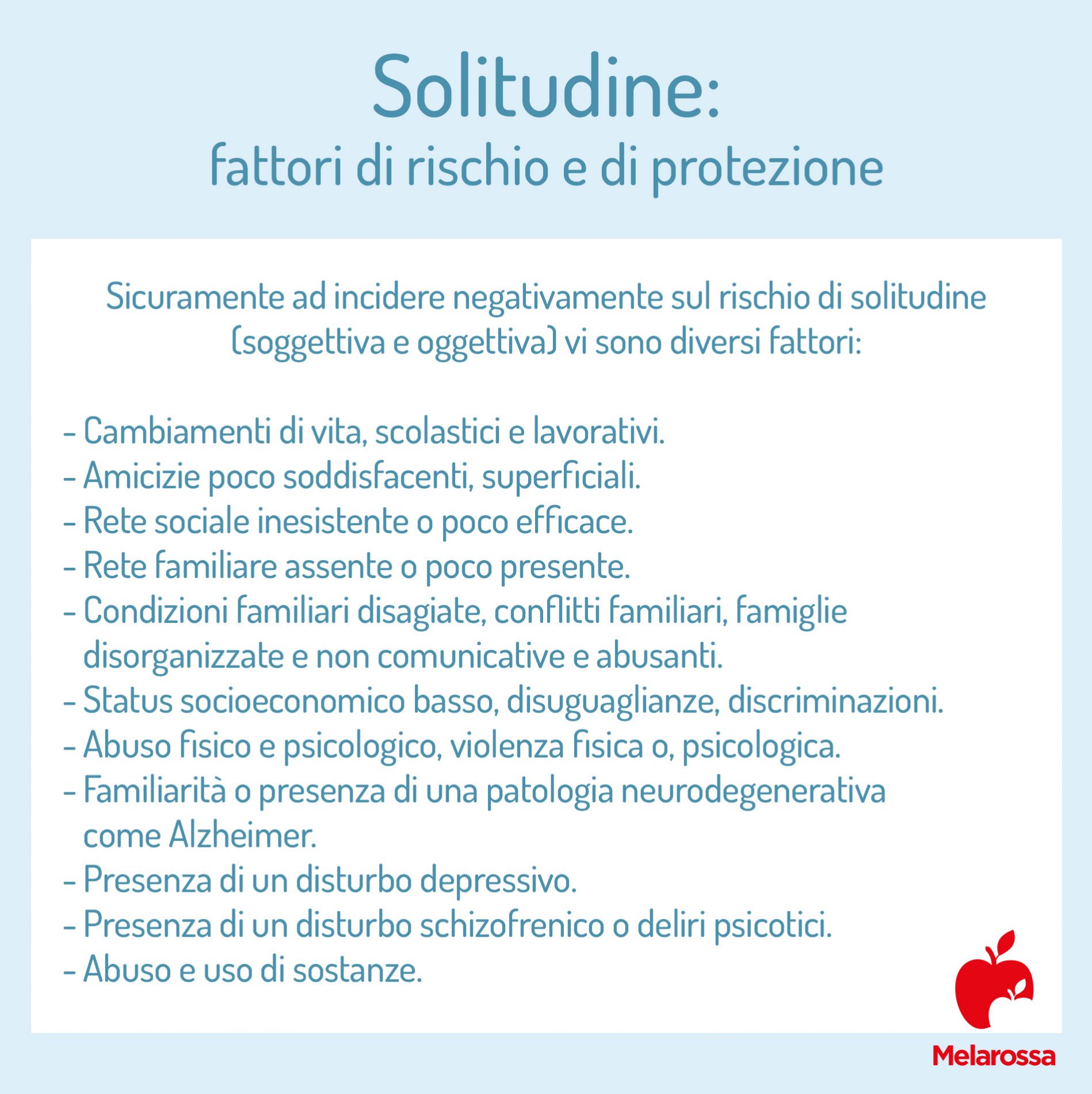 Solitudine: che cos'è, cause, tipi e come capire quando è patologica, come uscirne 9 solitudine: fattori di rischio