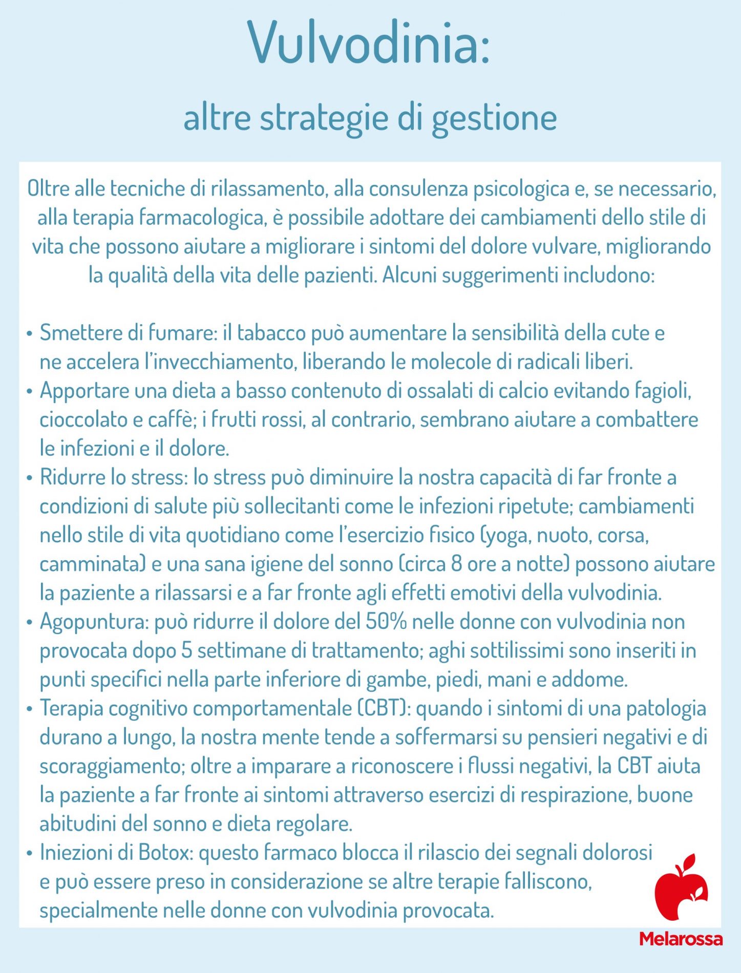 Vulvodinia: che cos'è, cause e sintomi, diagnosi, cure e rimedi del dolore femminile 6 vulvodinia altre strategie di gestione