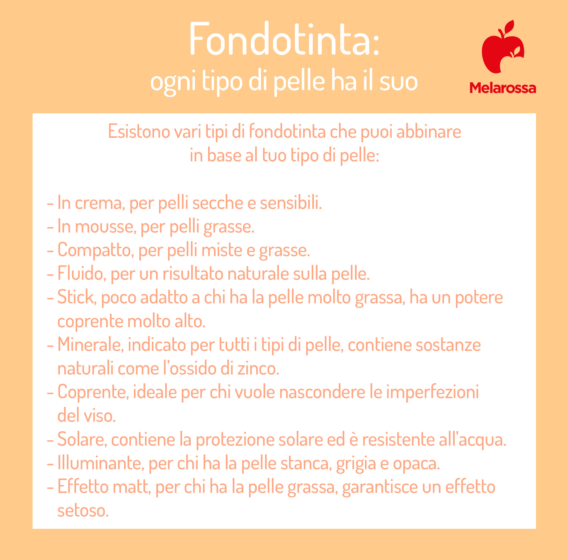 Fondotinta: perché è alla base del make-up, come applicarlo e i migliori selezionati da Melarossa 1 fondotinta: come sceglierlo in base al tuo tipo di pelle