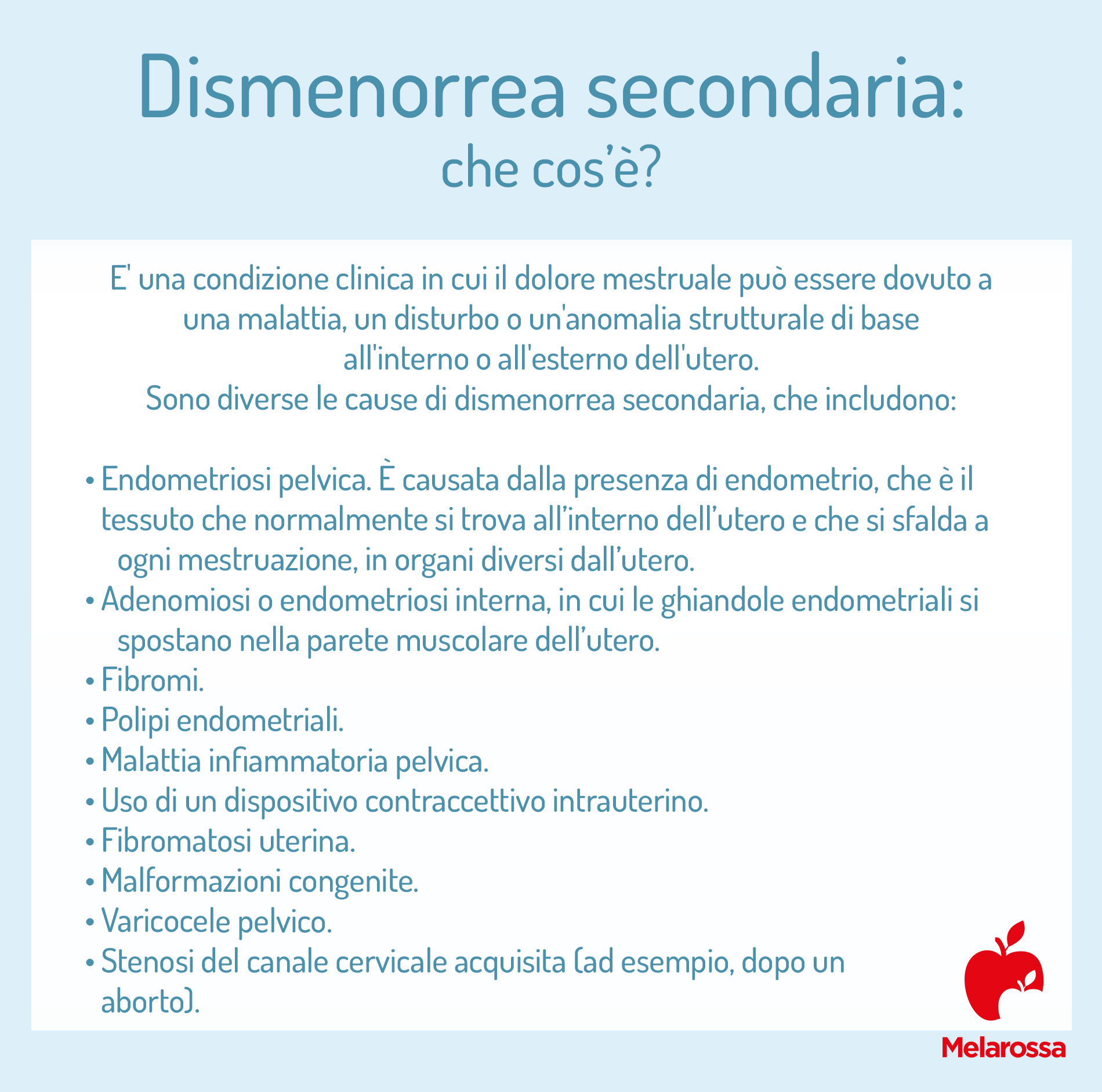 Dismenorrea (dolori mestruali): significato, sintomi, tipologie, cure e rimedi 2 che cos'è la dismenorrea secondaria