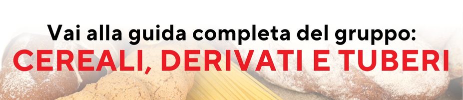 Sostituzioni dei cibi a dieta per ogni gruppo alimentare: consigli e tabelle da stampare 6 banner che invita a cliccare per scoprire sostituzioni cibi a dieta gruppo alimentare cereali